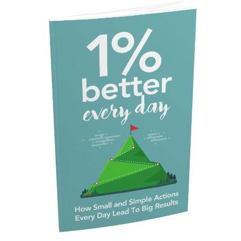1 Percent Better Every Day: Kaizen Guidebook by HitMyNeed