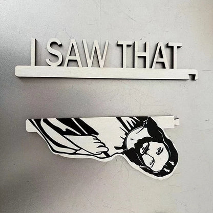 Funny Jesus I Saw That Wooden Door Hanger Sign by HitMyNeed