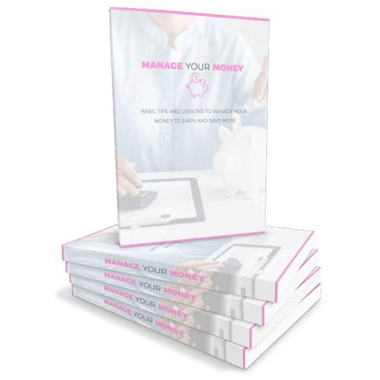 Manage Your Money: Be Successful Ebook Guide by HitMyNeed