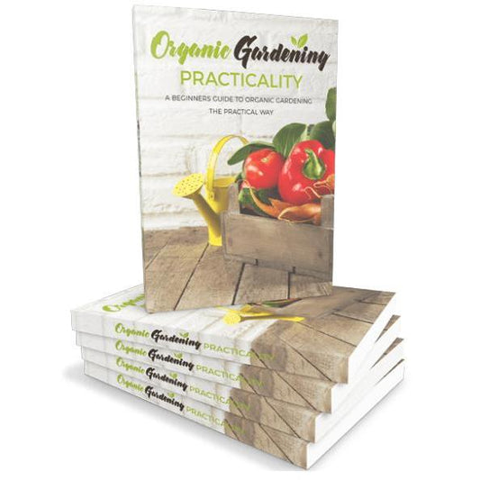 Organic Gardening Practicality eBook by HitMyNeed