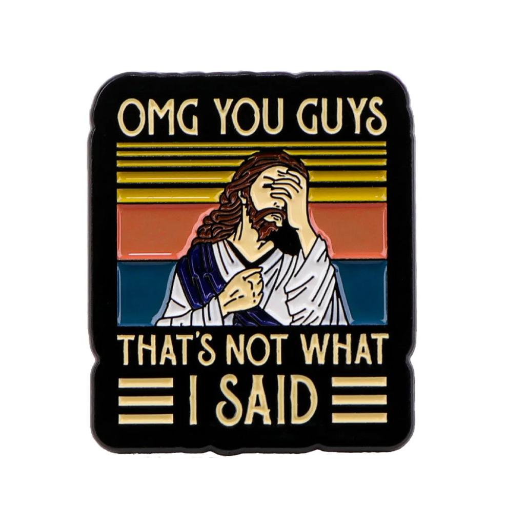 Vintage I Never Said That Jesus Enamel Lapel Pin 2.0 by HitMyNeed